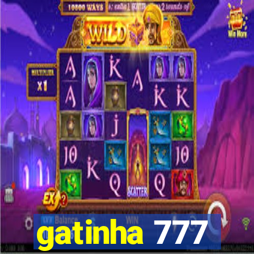 gatinha 777